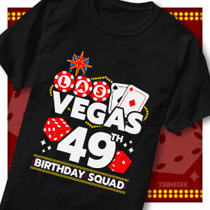 Camiseta Equipo de Cumpleaños 49 de Vegas que Coincide Fies