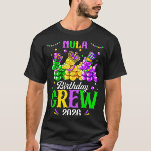 Camiseta Equipo de cumpleaños de Nola 2026 Carnaval de Mard