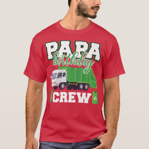 Camiseta Equipo de cumpleaños de papá camión de basura fami