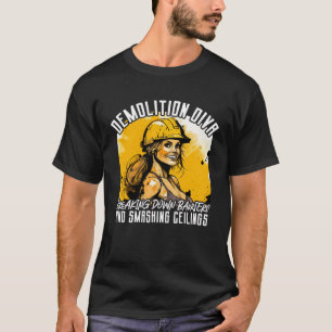 Camiseta Equipo de Demolición Destructora de Hogares y Demo