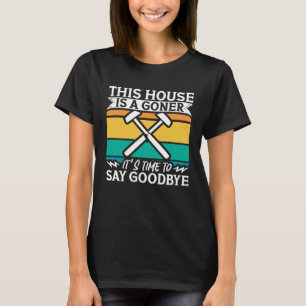 Camiseta Equipo de Demolición Home Wrecker y Demolición de