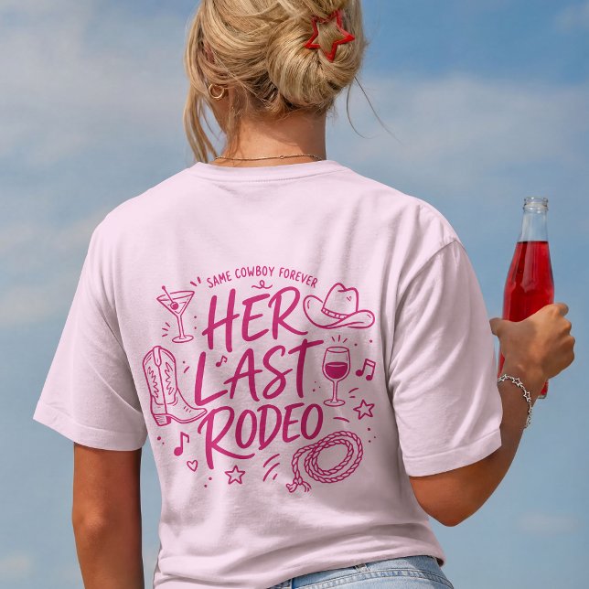 Camiseta Equipo de Despedida de Soltera Western Su Último R (Back view of pink custom Her Last Rodeo t-shirt for Nashville western bachelorette party squad)