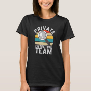 Camiseta Equipo de detectives privados de espías secretos