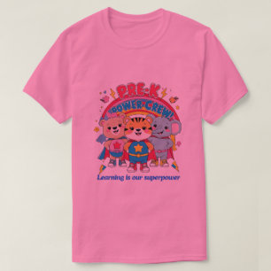 Camiseta Equipo de energía pre-K - ¡Pequeño pero poderoso!