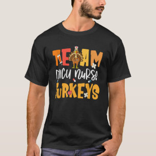 Camiseta Equipo de enfermeras de UCI neonatal Turcos Pavo N