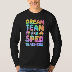 Camiseta Equipo de ensueño AKA Profesores SPED Educación Es