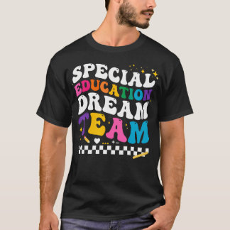 Camiseta Equipo de ensueño de educación especial vuelve a l
