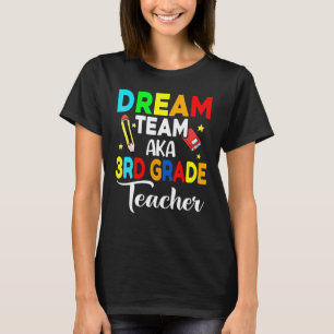 Camiseta Equipo de ensueño de maestros de 3er grado AKA mae