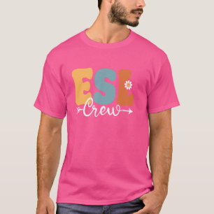 Camiseta Equipo de ESL de vuelta a los profesores escolares
