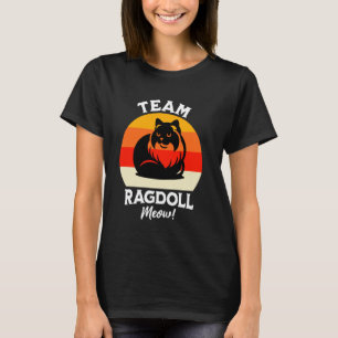Camiseta Equipo de gato Ragdoll Cat Ragdoll Meow Ragdolls