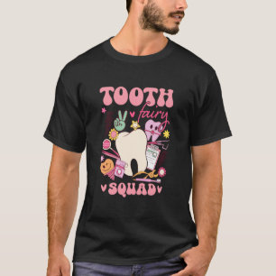 Camiseta Equipo de hadas de los dientes lindos para dentist