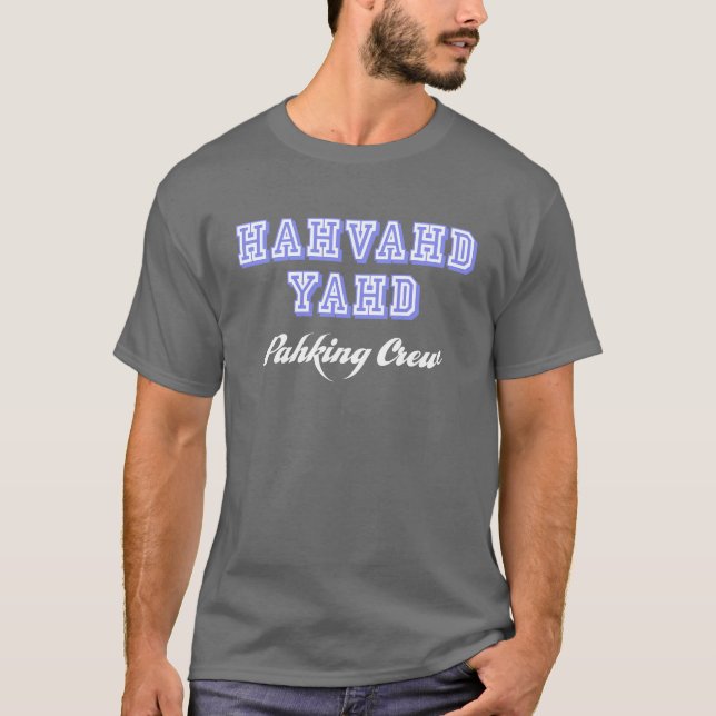 Camiseta Equipo de Hahvahd Yahd Pahking (Anverso)