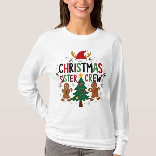 Camiseta Equipo de hermana de Navidad Amigos de pan de jeng (Anverso)