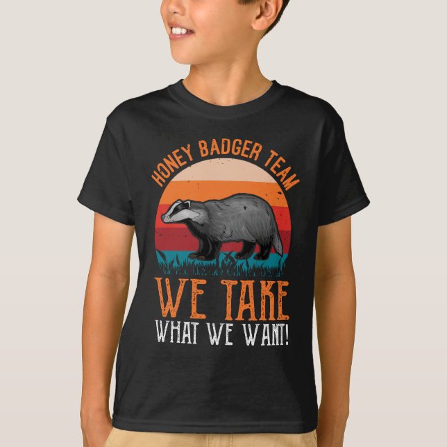 Camiseta Equipo de Honey Badger que aceptamos lo que querem (Anverso)