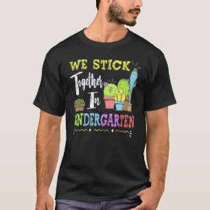 Camiseta Equipo de jardín de infantes Cactus Lindo Nos mant
