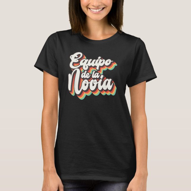 Camiseta Equipo de la Novia Team Bride Despedida de Soltera (Anverso)
