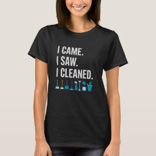 Camiseta Equipo de limpieza divertido YO VINE VI LIMPIÉ Dus