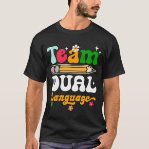 Camiseta Equipo de maestros de doble idioma de vuelta al eq