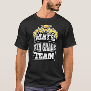 Camiseta Equipo de matemáticas Profesores de octavo grado E