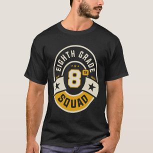 Camiseta Equipo De Octavo Grado De Escuadrón De Vuelta A La