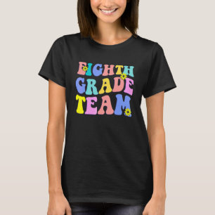 Camiseta Equipo de octavo grado Groovy Retro Profesoras Muj
