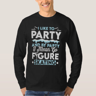 Camiseta Equipo de patinaje sobre hielo del Fiesta de patin