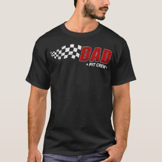 Camiseta Equipo de pits de papá Carrera Cumpleaños Familia