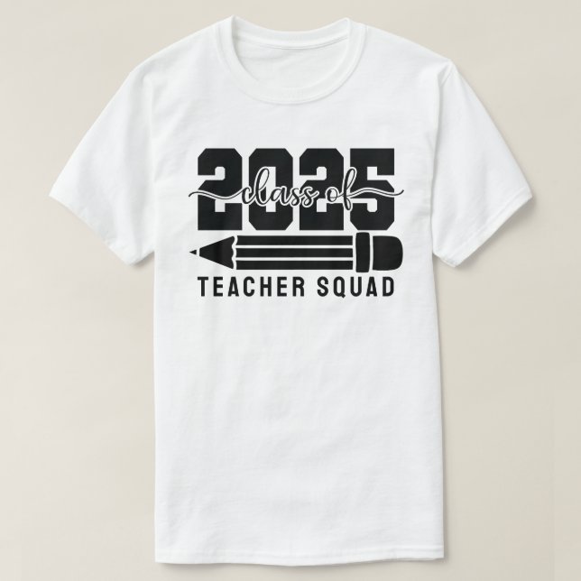 Camiseta Equipo de Profesores Clase de 2025 (Diseño del anverso)