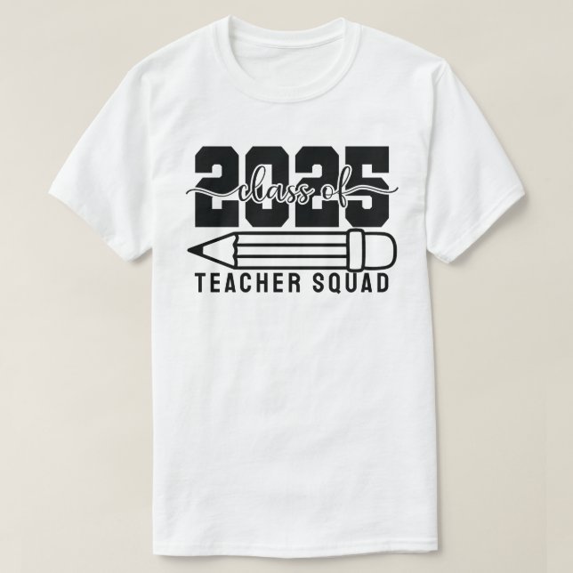 Camiseta Equipo de Profesores Clase de 2025 (Diseño del anverso)