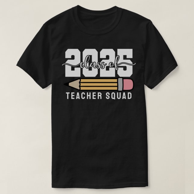 Camiseta Equipo de Profesores Clase de 2025 (Diseño del anverso)