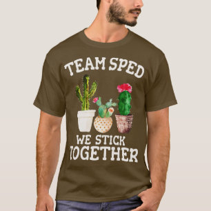 Camiseta Equipo de profesores de educación especial Sped Le