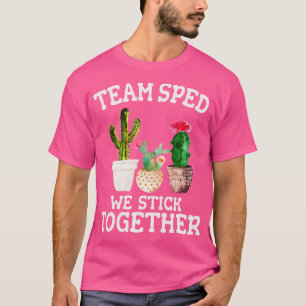 Camiseta Equipo de profesores de educación especial Sped Le
