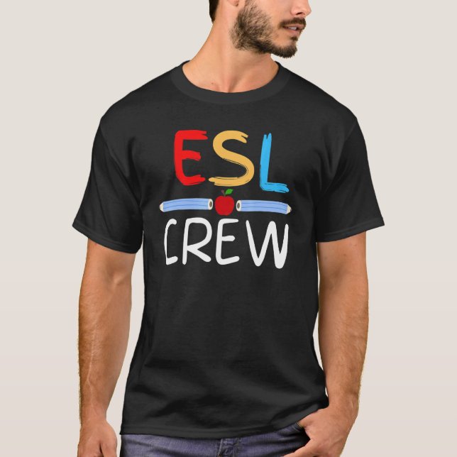 Camiseta Equipo De Profesores De Esl Equipo De Primera Jorn (Anverso)