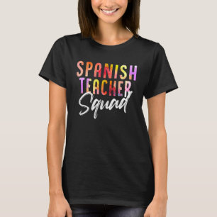 Camiseta Equipo de Profesores de Español Tie Dye Divertido 