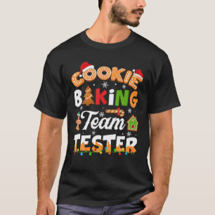 Camiseta Equipo de prueba de horneado de galletas Gingerbre