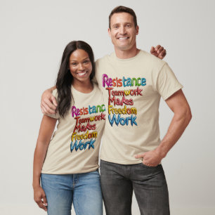 Camiseta Equipo de resistencia hace trabajo de libertad