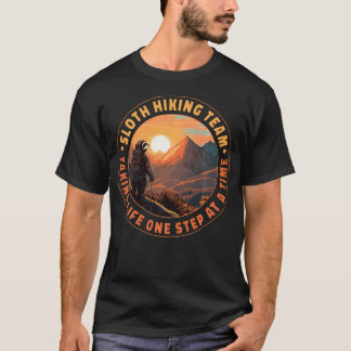 Camiseta Equipo de senderismo de perezoso tomando la vida p