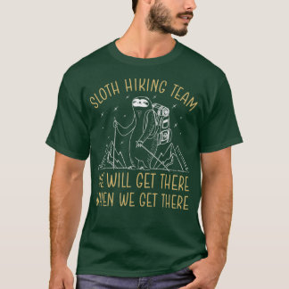 Camiseta Equipo De Senderismo De Slots Llegaremos Cuando Co