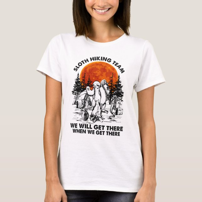 Camiseta Equipo De Senderismo De Slots Llegaremos Cuando Co (Anverso)