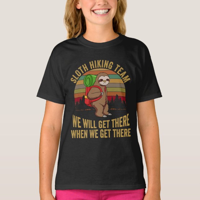 Camiseta Equipo De Senderismo De Tragamonedas: Llegaremos A (Anverso)