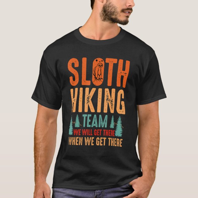 Camiseta Equipo de Senderismo Retro Sloth Llegaremos allí c (Anverso)