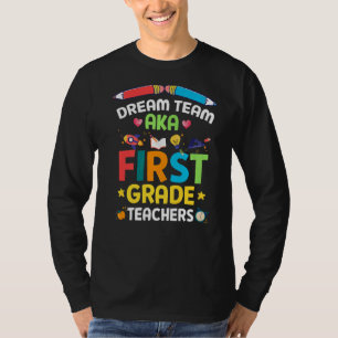 Camiseta Equipo De Soñar Con Maestros De Primer Grado De Vu