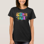 Camiseta Equipo de tecnología Groovy SCIENCE CREW<br><div class="desc">Groovy SCIENCE CREW Technology Team STEM Squad Engineering</div>