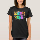 Camiseta Equipo de tecnología Groovy SCIENCE CREW<br><div class="desc">Groovy SCIENCE CREW Technology Team STEM Squad Engineering</div>