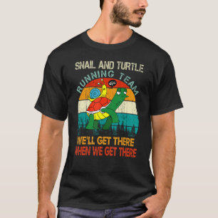 Camiseta Equipo de Tortuga y Caracol Corriendo Llegaremos A