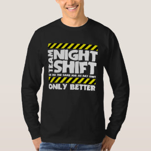 Camiseta Equipo de trabajadores de fábrica sarcásticos turn