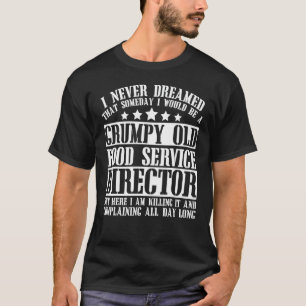 Camiseta Equipo del Director de Servicio de Alimentos - Dir
