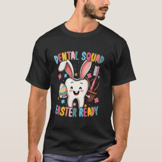 Camiseta Equipo Dental Dientes Divertidos Feliz Día de Pasc