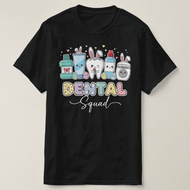 Camiseta Equipo Dental Divertido Feliz Pascua | Dentista Li (Diseño del anverso)