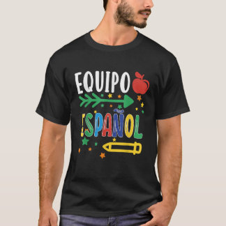 Camiseta Equipo Espanol Profesor Español Regalo Para Maestr